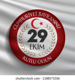 29 ekim Cumhuriyet Bayrami. Translation: 29 october Republic Day Turkey and the National Day in Turkey, wishes card design. (TR: 29 Ekim Cumhuriyet Bayraminiz Kutlu Olsun.)
