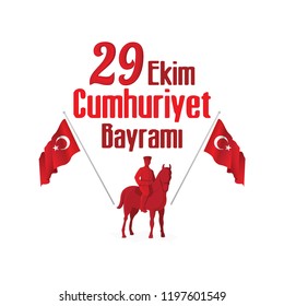 29 Ekim Cumhuriyet Bayrami. Translation: 29 october Republic Day Turkey and the National Day in Turkey. 