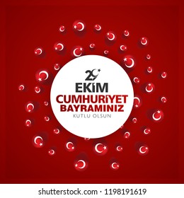 29 ekim cumhuriyet bayrami. Translation: 29 october Republic Day Turkey and the National Day in Turkey. celebration republic. flying balloons, vector illustration.	