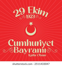 29 ekim Cumhuriyet Bayrami. Übersetzung: 29. Oktober Republik Tag Türkei und der Nationalfeiertag in der Türkei, wünscht Kartendesign. 