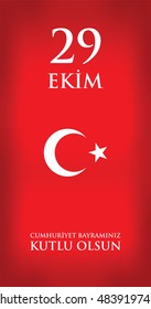 29 Ekim Cumhuriyet Bayraminiz kutlu olsun. Translation: 29 october Happy Republic Day Turkey. Greeting card design elements.
