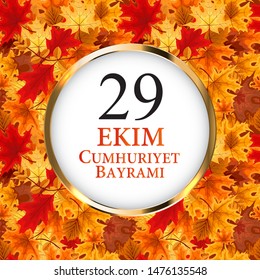29 Ekim Cumhuriyet Bayraminiz. Translation: 29 october Republic Day Turkey. Vector Illustration EPS10