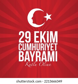 29 Ekim Cumhuriyet Bayramı Kutlu Olsun
Vector moon and star image of man on retro background. Translation: 29 october, happy republic day.