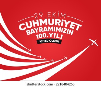 29 Ekim Cumhuriyet Bayramı Kutlu Olsun. (istanbul Turkiye) Translation: Happy 29th October our Republic Day. (Istanbul Turkey)