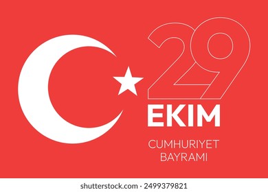 29 ekim mean 29 october, turkish republic day design.