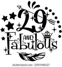 29 and fabulous black vector graphic design and cut file 