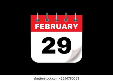 29 February calendar icon text page monthly web design on red, white and black background vector, icon, or illustration with the month of February 29