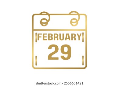 29 February calendar icon text page monthly web design on golden and white background vector, icon, or illustration with the month of February 29