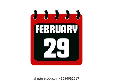 29 February calendar icon text page monthly web design on red, black and white background vector, icon, or illustration with the month of February 29