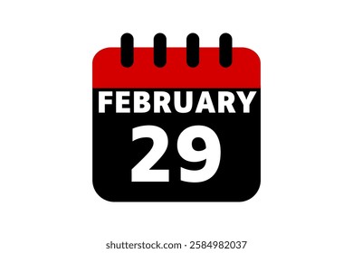 29 February calendar icon text page monthly web design on red, black and white background vector, icon, or illustration with the month of February 29