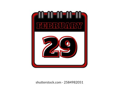 29 February calendar icon text page monthly web design on red, black and white background vector, icon, or illustration with the month of February 29