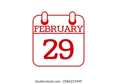 29 February calendar icon text page monthly web design on red and white background vector, icon, or illustration with the month of February 29