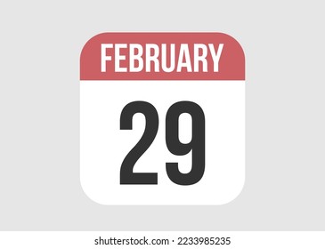 29 february icon isolated on background. February vector for day of week and month in red.