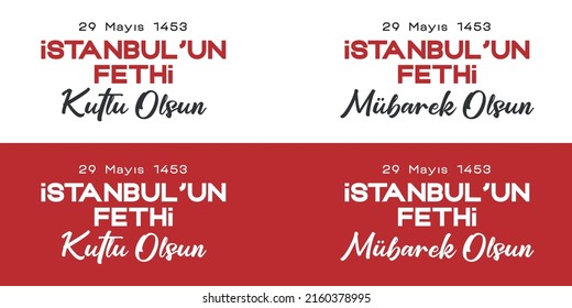 29 Mayıs,1453 Istanbul'un Fethi Kutlu Mübarek Olsun. Fall Of Constantinople In 1453. 29 May 1453