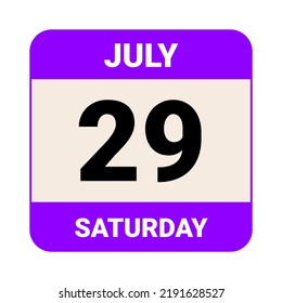 29 July, Saturday. Date template. Useful design for calendar or event promotion. Vector illustration EPS 10 File.