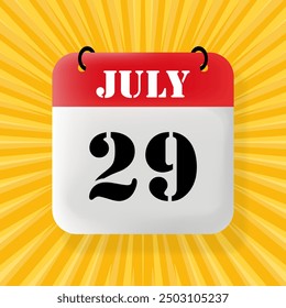 29 Juli. Sprechblase mit Kalender 2024, 2025. Jahr, Monat, Tag, Woche, Zeitmanagement. Planungskonzept. 3D-Abbildung. Pop Art. Vektorliniensymbol für Unternehmen und Werbung