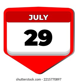 29 July vector icon calendar day. 29 date of July. Twenty ninth day of July. 29th date number. 29 day calendar. Twenty nine date. International Tiger, National Chicken Wing