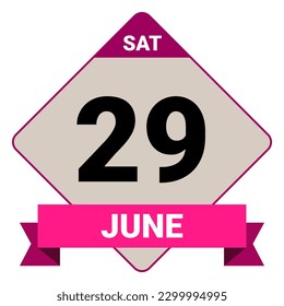 29 June, Saturday. Date template. Useful design for calendar or event promotion. Vector illustration EPS 10 File. Isolated on white background. 