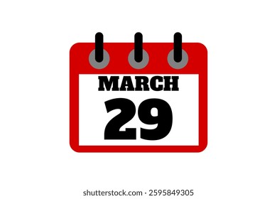 29 March calendar icon text page monthly web design on red, black and white background vector, icon, or illustration with the month of March 29