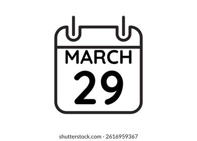 29 March calendar icon text page monthly web design on black and white background vector, icon, or illustration with the month of March 29