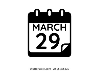 29 March calendar icon text page monthly web design on black and white background vector, icon, or illustration with the month of March 29