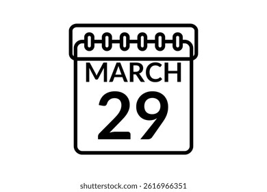 29 March calendar icon text page monthly web design on black and white background vector, icon, or illustration with the month of March 29