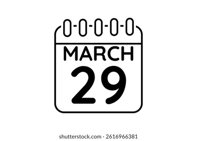 29 March calendar icon text page monthly web design on black and white background vector, icon, or illustration with the month of March 29