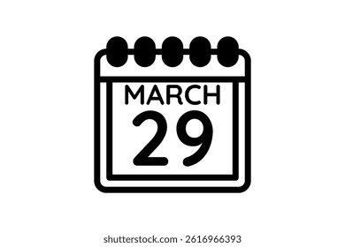 29 March calendar icon text page monthly web design on black and white background vector, icon, or illustration with the month of March 29