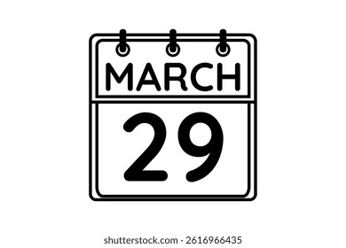 29 March calendar icon text page monthly web design on black and white background vector, icon, or illustration with the month of March 29