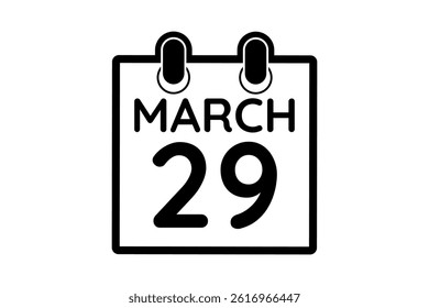 29 March calendar icon text page monthly web design on black and white background vector, icon, or illustration with the month of March 29