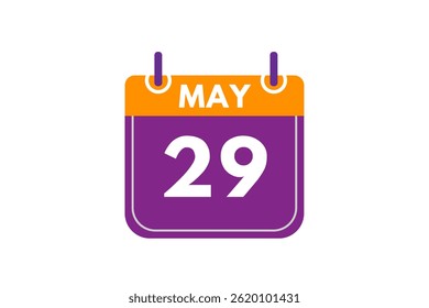 29 may month single day vector, illustration, calendar with orange, purple, ash and white color background calendar icon of may 29