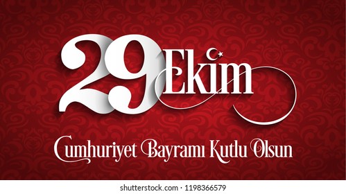 29 october Republic Day Turkey and the National Day in Turkey. (Turkish: 29 ekim cumhuriyet bayramı)