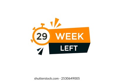 29 week left, icon, stile, timer, countdown, clock, time,  background, template, 29 week left countdown, sticker, left banner, business, sale, label button
