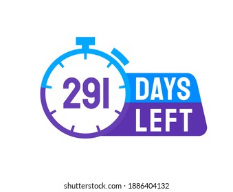 291 Days Left labels on white background. Days Left icon