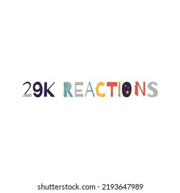 29k reactions vector art illustration celebration sign label with fantastic font. Vector illustration.