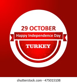 29th October National Republic Day of Turkey. Vector illustration