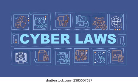 2D cyber laws text with various thin line icons concept on dark blue monochromatic background, editable 2D vector illustration.