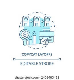 2D editable blue copycat layoffs icon, monochromatic isolated vector, thin line illustration representing workplace trends.
