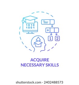 2D gradient acquire necessary skills icon, isolated vector, AI engineer creative thin line illustration