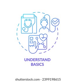 2D gradient blue icon understand basics concept, isolated vector, health interoperability resources thin line illustration.