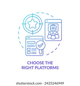 Gradiente 2D elija el icono de plataformas adecuado, vector aislado simple, ilustración de línea delgada que representa las tendencias del lugar de trabajo.