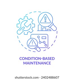 2D gradient icon condition based maintenance concept, isolated vector, predictive maintenance thin line illustration.