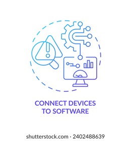 2D gradient icon connect devices to software concept, isolated vector, predictive maintenance thin line illustration.