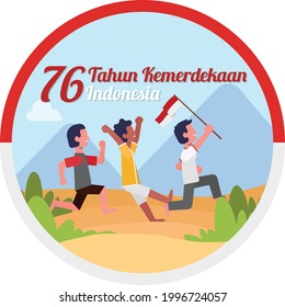 2D Illustration of Kids holding Indonesian flag to Celebrate 76 Tahun Kemerdekaan Indonesia, Translate : "76th Years Indonesian Independence"