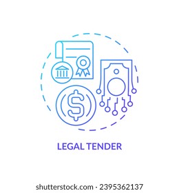 2D legal tender gradient thin line icon concept, isolated vector, illustration representing digital currency.