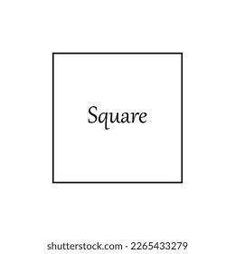 2D square shape in mathematics. Square shape drawing for kids isolated on white background.