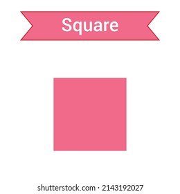 2D square shape in mathematics. Red square shape drawing for kids isolated on white background