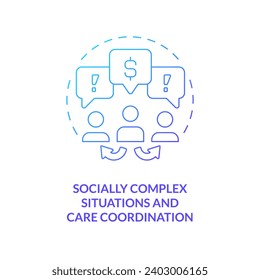 2D thin line gradient icon socially complex situations and care coordination concept, isolated vector, blue illustration representing arena.