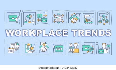 2D workplace trends text with various thin line icons concept on blue monochromatic background, editable vector illustration.