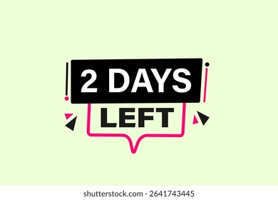 2days left, sale countdown vector symbol, clock, time,  background, template 2 days left, countdown, sticker, left banner, business, sale, label button
